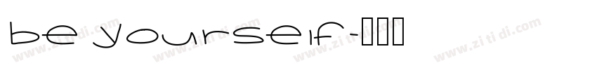 be yourself字体转换